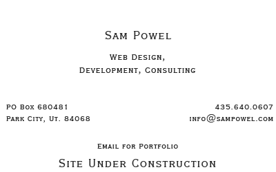 Sam Powel: Web Design, Development, Consulting - Park City, Utah